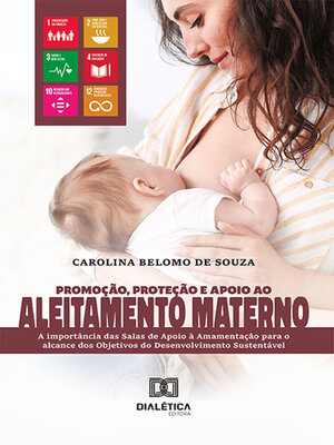 cover image of Promoção, Proteção e Apoio ao Aleitamento Materno
